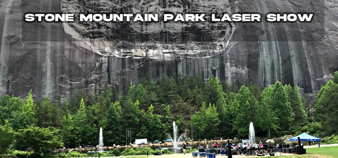 What time was the laser show? - Stone Mountain Park